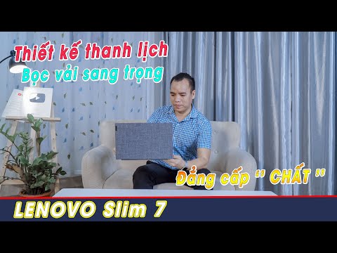 (VIETNAMESE) Đánh Giá Chất Lượng Laptop Lenovo IdeaPad Slim 7