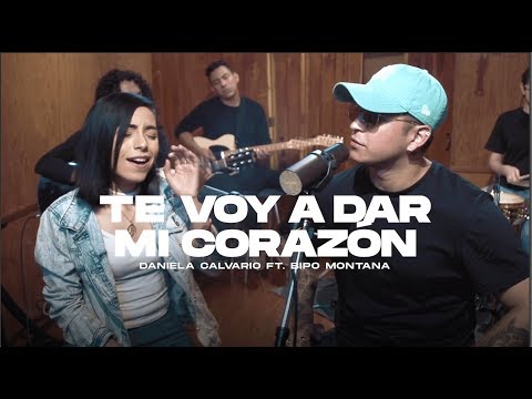 Daniela Calvario - Te Voy a Dar Mi Corazón Ft. Bipo Montana (Video Oficial)