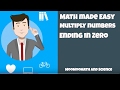 Multiplying Numbers Ending in Zero