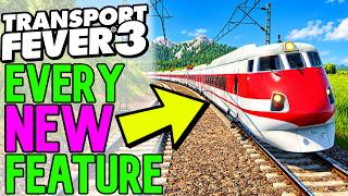 EVERY New Major Change In Transport Fever 3 You Need To Know!