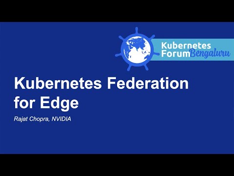 Kubernetes Federation for Edge