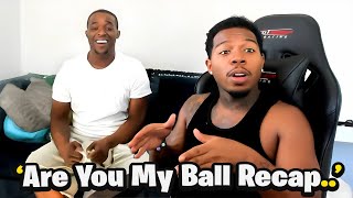 Deshae & DuB Tell How They REALLY Feel About 'Are You My Ball?' *RAW*