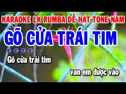 Karaoke Liên Khúc Nhạc Sống Rumba Hát Tone Nam | Gõ Cửa Trái Tim – Con Đường Xưa Em Đi | Thanh Hải