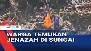 Warga Temukan Jenazah Di Sungai