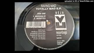 Raving Mad - Adrenalin