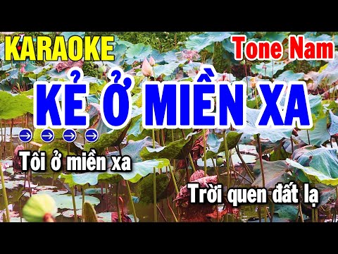 Karaoke Kẻ Ở Miền Xa Tone Nam Nhạc Sống | Thanh Hải