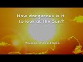 Understanding Solar Eclipses and Eye Safety