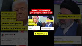 Why US Iran always give contradictory statements - US Iran War Updates