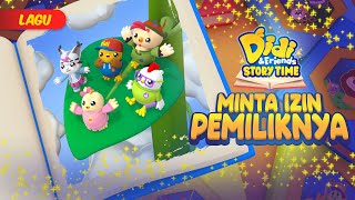 Minta Izin Pemiliknya | Didi & Friends Storytime | Lagu Baharu Didi & Friends