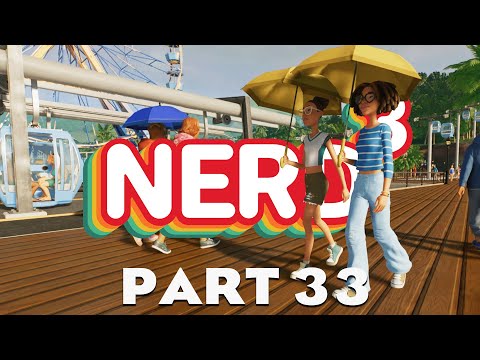 Planet Coaster 2 | Part 33 | Nerd³ Completes