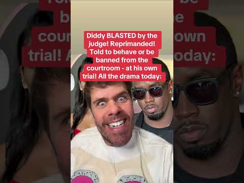 Diddy BLASTED By The Judge! Reprimanded! Told To Behave Or Be Banned From The Courtroom - At His Own Trial! All The Drama Today: