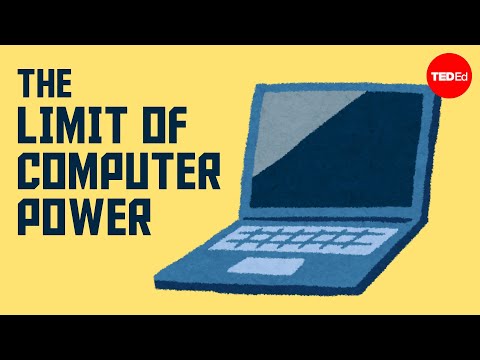 Have we reached the limit of computer power? - Sajan Saini and George Zaidan