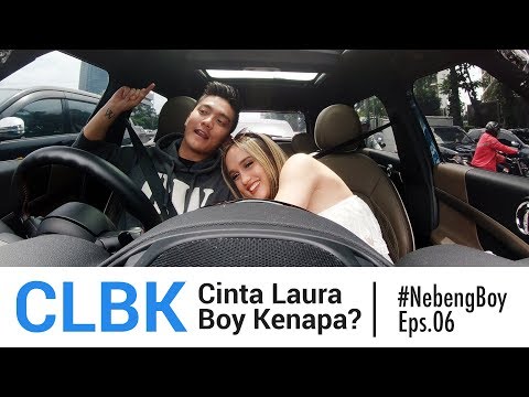 Download Video CLBK: Cinta Laura Boy Kenapa? - #NebengBoy Eps 06 Download Video CLBK: Cinta Laura Boy Kenapa? - #NebengBoy Eps 06