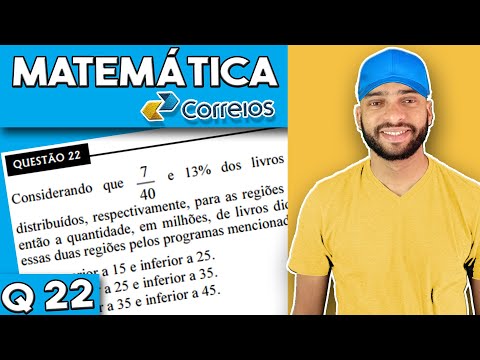 QUESTÃO 22 DE MATEMÁTICA RESOLVIDA - CONCURSO DOS CORREIOS