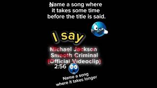 Can you name a song 261 subs