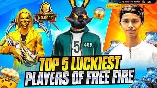 TOP 5 LUCKIEST PLAYER OF FREE FIRE 😱 ULTIMATE LUCK - GARENA FREE FIRE