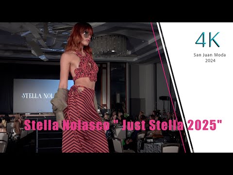 Stella Nolasco " Just Stella 2025"  4K