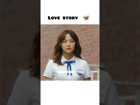 love story 💞 #school2017 #kdrama #kdramaedit #kdramashorts  #school2017 #ytshorts #viral