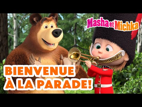 Masha et Michka 👯‍♀️🎹 Bienvenue à la Parade! 🎺🎭 Collection d'épisodes