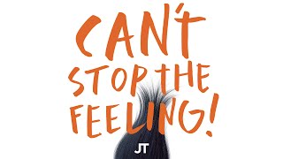 Justin Timberlake - CAN'T STOP THE FEELING! (Lyrics)