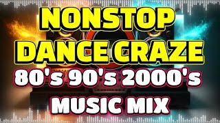 🌟 NEW DANCE CRAZE DISCO REMIX 80's'90'2000's NONSTOP MUSIC 🌟