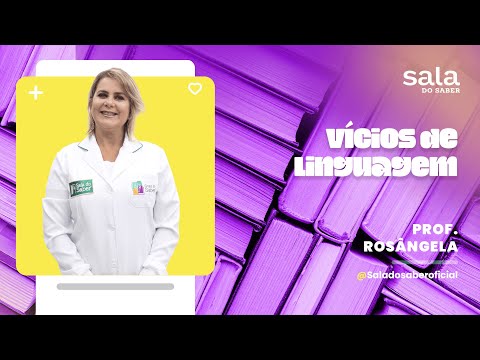 Vícios de Linguagem - Professora Rosângela