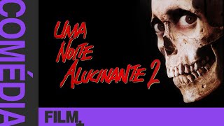 Uma Noite Alucinante 2 // Filme Completo Dublado // Comédia/Terror // Film Plus