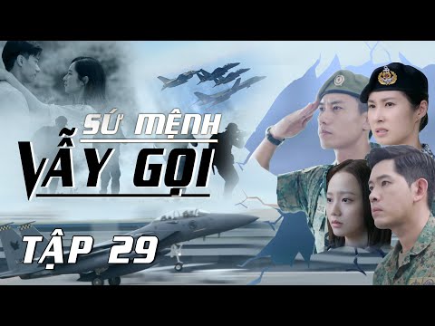 Sứ Mệnh Vẫy Gọi - TẬP 29 - Phim hành động SINGAPORE mới nhất