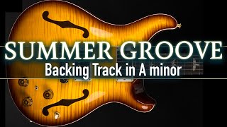 Seductive Summer Groove Backing Track in A minor | SZBT 1094