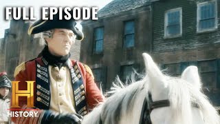 Ruthless General Snuffs Out The Rebellion (S1, E2) | Sons of Liberty | Full Episode