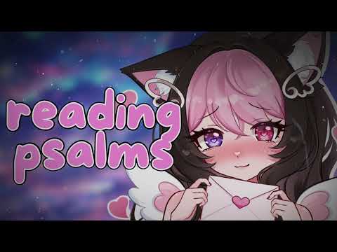 ASMR whispering Psalms for you (23, 27, 34, 42) 🤍✝️