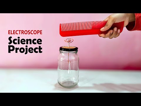 How to make an Electroscope with Tissue Paper | Easy Science Experiments | Science Project