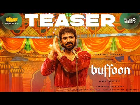 Buffoon Official Teaser | Vaibhav | Anagha | Ashok Veerappan | Santhosh Narayanan | Stone Benchers