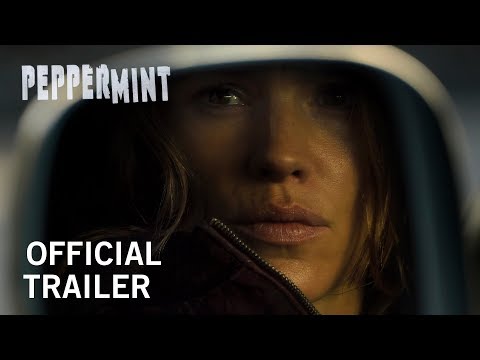 Peppermint | Official Trailer | In Theaters September 7th, 2018
