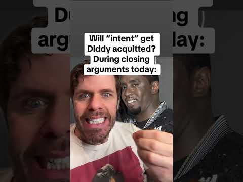 Will “Intent” Get Diddy Acquitted? During Closing Arguments Today: