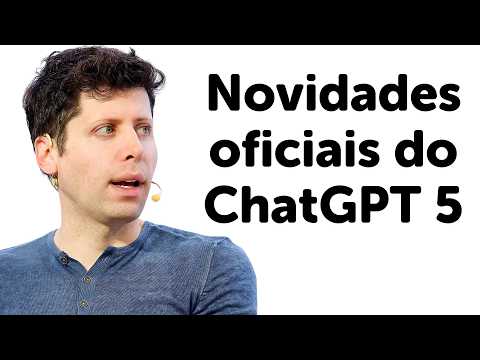 Sam Altman revelou novidades sobre o ChatGPT 5 (será AGI?)