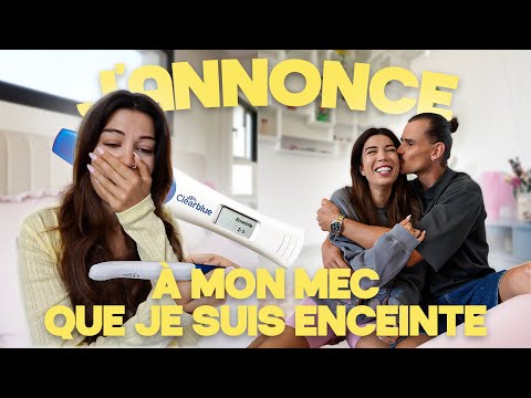 J’apprends en Direct et J'annonce a mon Mec que je suis ENCEINTE !