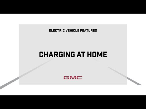 How to Charge your GMC EV at Home | GMC