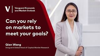 Can You Rely on Markets to Meet Your Goals? | Vanguard