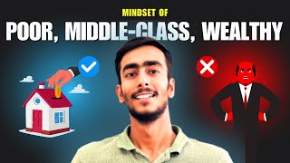 What the WEALTHY Know About Money That the Middle-Class Doesn't