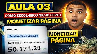 🔴 AULA 03 🔴 COMO ESCOLHER NICHO DE FACEBOOK E MONETIZAR PÁGINA EM 2026 ❗ (✅ TESTEI TODOS)