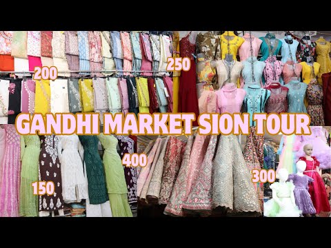 GANDHI MARKET SION TOUR / KURTI, TOPS, COORD SET, KIDS WEAR / BOMBAY LEHENGA FACTORY