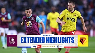 Burnley vs. Watford: Extended Highlights | EFL Championship | CBS Sports Golazo - Europe