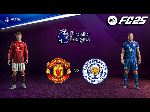 FC 25 - Manchester United vs Leicester City | Premier League 24/25 Full Match | PS5™ [4K60]