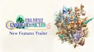 Final Fantasy: Crystal Chronicles Remastered Edition gets a new lengthy trailer, demo confirmation