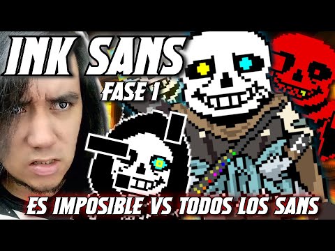 INK SANS ES EL FANGAME MAS DIFICIL HASTA AHORA! || INK SANS FANGAME EN ESPAÑOL || FASE 1 ❤✨