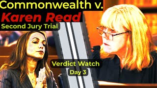 Karen Read retrial - VERDICT WATCH - Day 3