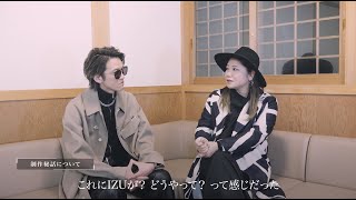 Hilcrhyme「千夜一夜 feat. 仲宗根泉 (HY)」Talk Session