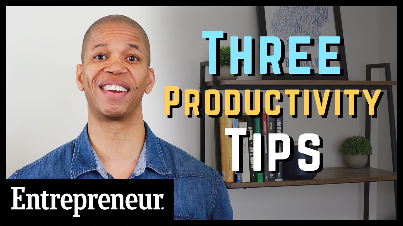 60 Second Business Tips: Three Ways to Boost Your Productivity