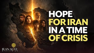 From Crisis to Christ | Bringing Hope to Iran in a Critical Hour